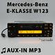 Mercedes Spécial BE1350 aux-In MP3 W123 Radio Cassette Classe E S123 Autoradio